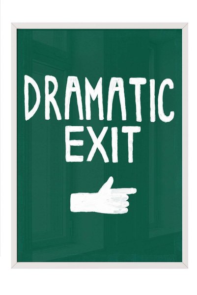 Postifull Poster „DRAMATIC EXIT” – Tablou cu ramă albă NR. 160325