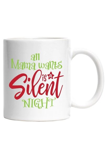 INOVATIX Cana Cu Text in Engleza All Mama Wants Is A Silent Night, Craciun, M...