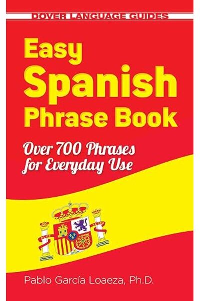 BYDREAM UNDERWEAR Easy Spanish Phrase Book New Edition: Over 700 Phrases for ...
