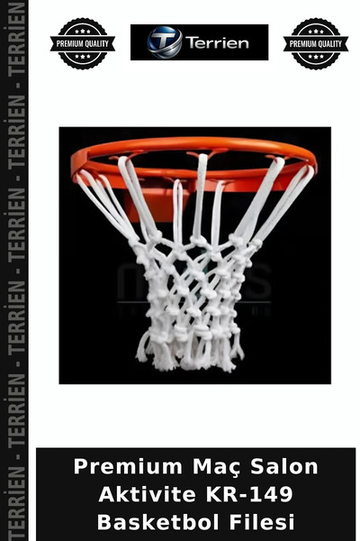 Terrien Premium Maç Salon Aktivite KR-149 Basketbol Filesi