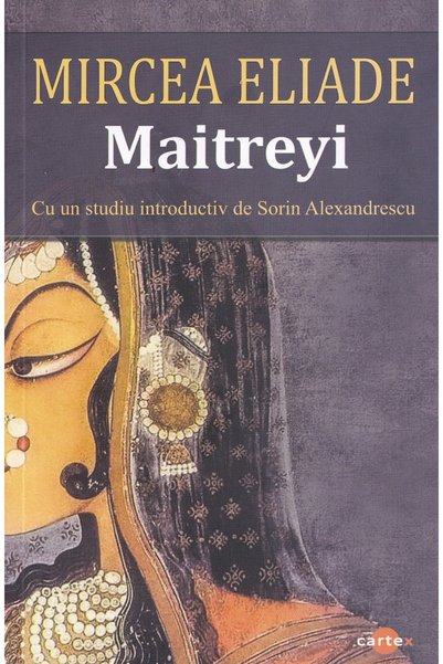 Cartex Maitreyi - Mircea Eliade