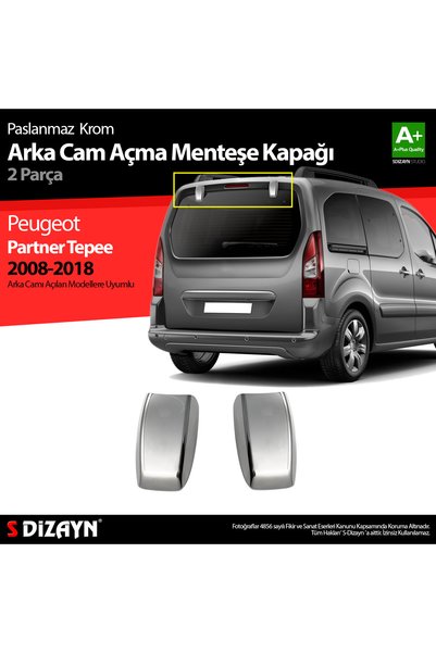 S Dizayn S-Dizayn Peugeot Partner Tepee ile Uyumlu Krom Arka Cam Açma Menteşe...