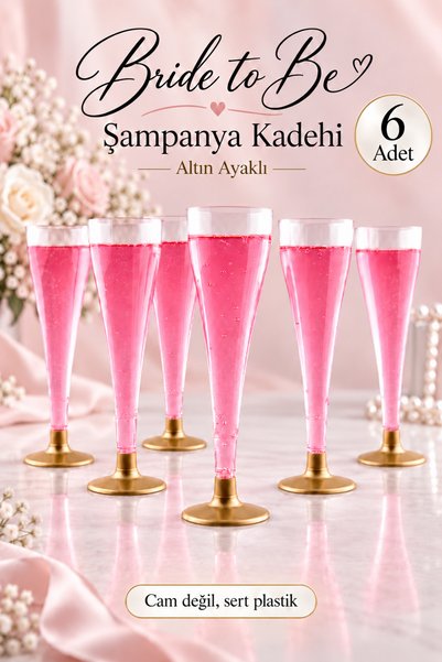 Ezupack Bride To Be Parti Kadeh Şampanya Bardağı 6'lı Altın Bekarlığa Veda Partisi Bardak Dövmesiz