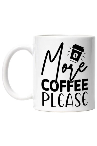 INOVATIX Cana Cu Mesajul In Engleza "more Coffee, Please" - Mai Multa Cafea C...