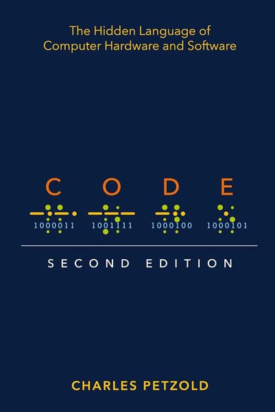 GENERAL Code: The Hidden Language of Computer Hardware and Software