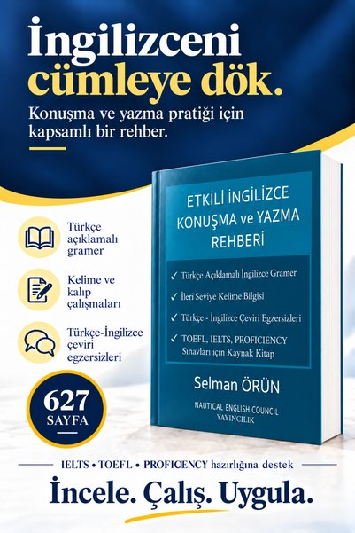 Nautical English Council Yayıncılık Etkili İngilizce Konuşma Ve Yazma Rehberi...