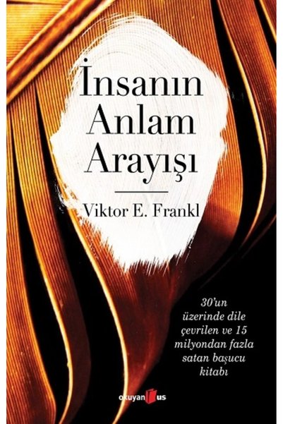 Okuyan Us Yayınevi İnsanın Anlam Arayışı
