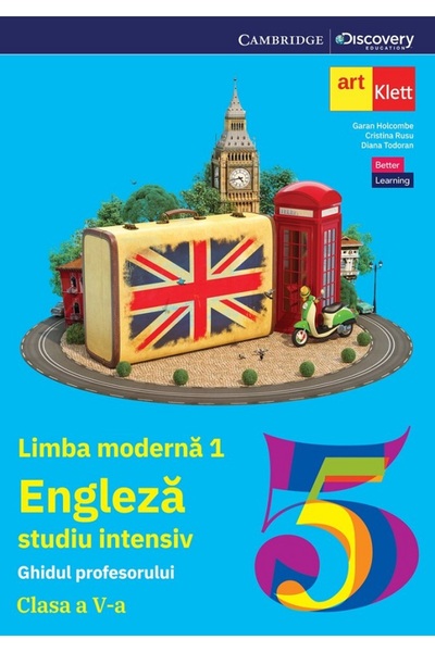 Grupul Editorial Art Limba Engleza. Studiu intensiv. Limba moderna 1 - Clasa ...