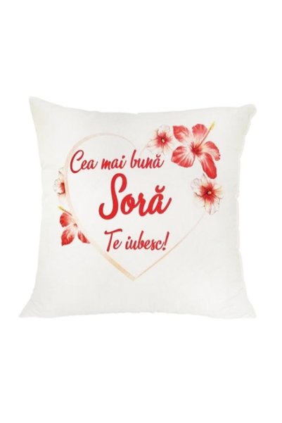OEM Perna Personalizata cu mesajul ''Cea mai buna Sora, Te iubesc, 40x40 cm