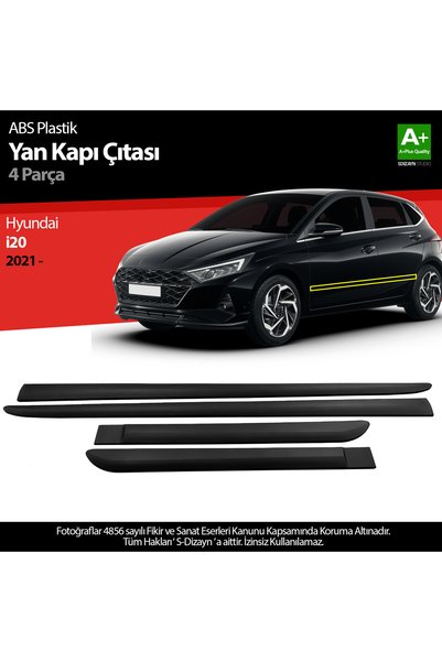S Dizayn S-Dizayn Hyundai i20 ile Uyumlu ABS Plastik Yan Kapı Koruma Çıtası 2021 Üzeri A+ Kalite