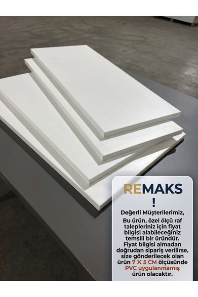 Remaks DOLAP İÇİNE SUNTALAM RAF ÖLÇÜYE GÖRE KESİM YAPILIR 1.SINIF ÜRÜN