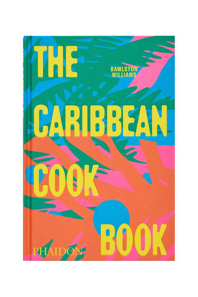 Phaidon The Caribbean Cookbook 9781837291724