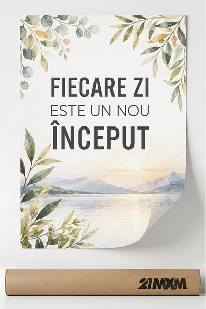 21mxm Poster Decorativ cu Mesaj Inspirational despre Noi Inceputuri - "Fiecar...