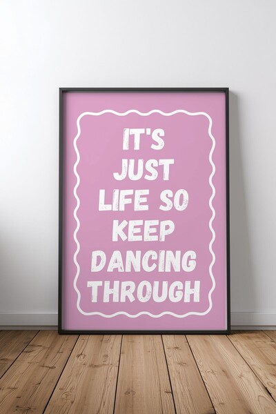 KEYFHOME Εμπνευστικό απόφθεγμα «Keep Dancing Through» – Πίνακας MDF με μαύρο ...