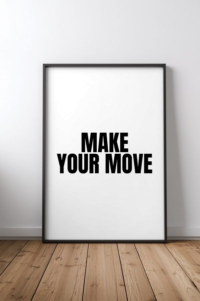 KEYFHOME Make Your Move Text Art Σχεδιασμός 2 Πίνακας MDF με μαύρο πλαίσιο, α...