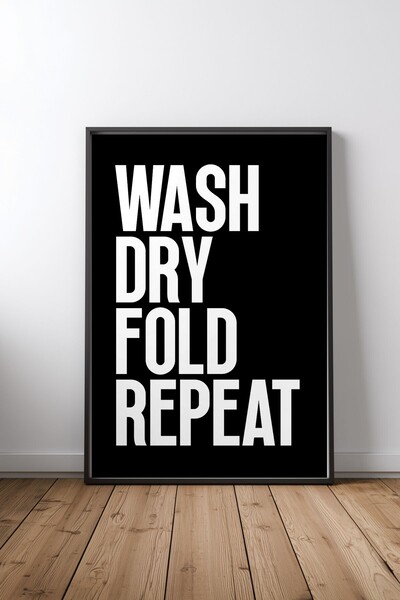 KEYFHOME Wash Dry Fold Repeat – Poster pe tablă din MDF cu ramă neagră, decor...