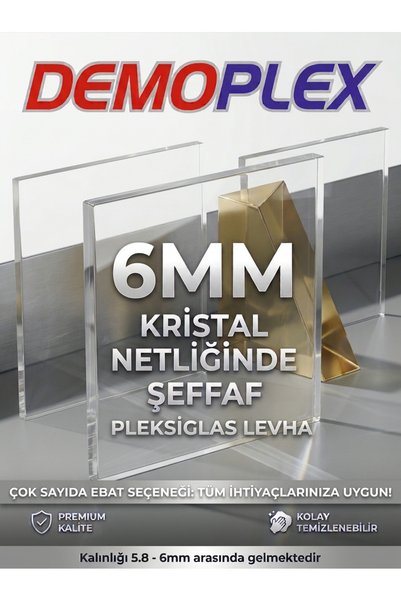 Demoplex Reklam Pleksi Market 5.8 - 6MM ŞEFFAF PLEKSİ PLEKSİGLAS LEVHA | TÜM ...