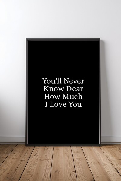 KEYFHOME „You’ll Never Know, dragă, cât de mult te iubesc” – Poster pe MDF cu...