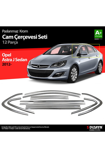 S Dizayn S-Dizayn Opel Astra J ile Uyumlu SD Krom Cam Çerçeve Seti 12 Prç 201...