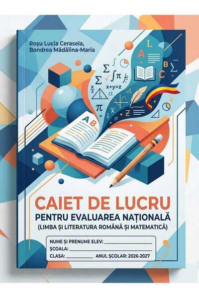 OEM Caiet de exerciții pentru Evaluarea Națională 2027 – Limba română și Mate...