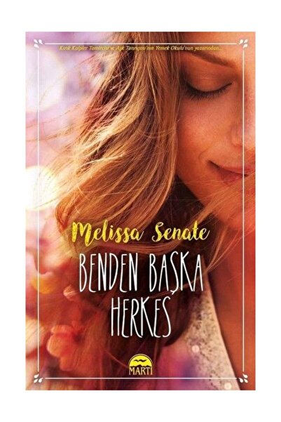 Martı Yayınları Benden Başka Herkes