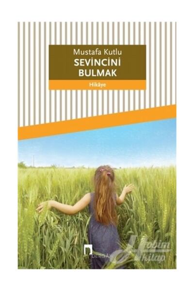 Dergah Yayınları Sevincini Bulmak