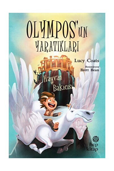 Hep Kitap Olympos'un Yaratıkları & Hayvan Bakıcısı