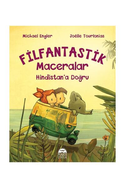 Martı Yayınları Filfantastik Maceralar & Hindistan'a Doğru