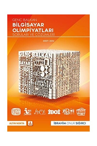 Altın Nokta Yayınevi Genç Balkan Bilgisayar Olimpiyatları Soruları ve Çözümle...
