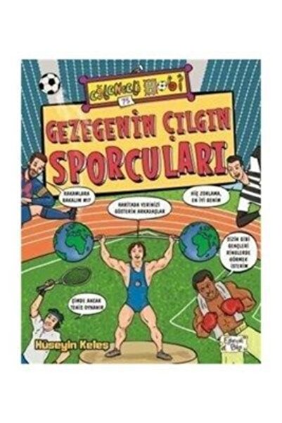 Timaş Yayınları Gezegenin Çılgın Sporcuları / Eğlenceli Bilgi / Hüseyin Keleş