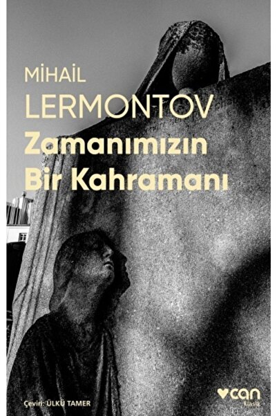 CAN Zamanımızın Bir Kahramanı (fotoğraflı Klasikler) - Mihail Lermontov -