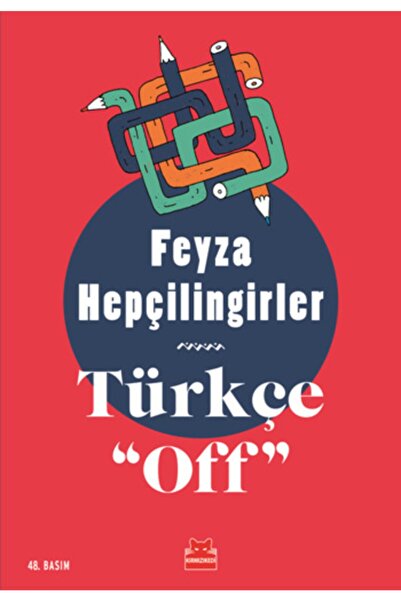 Kırmızı Kedi Yayınevi Türkçe Off Feyza Hepçilingirler | Feyza Hepçilingirler ...