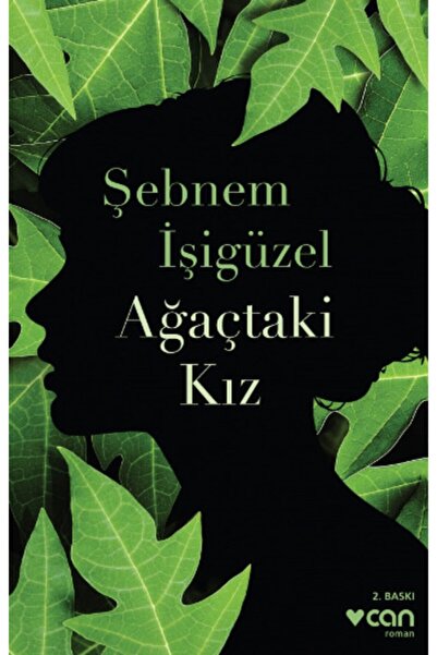 CAN Ağaçtaki Kız / Şebnem Işigüzel
