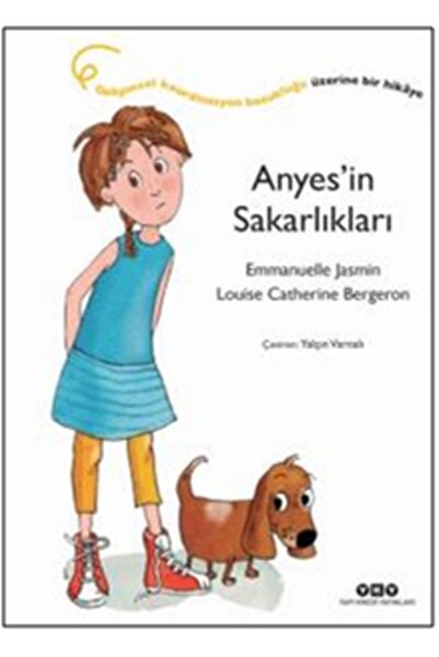 Yapı Kredi Yayınları Anyes’in Sakarlıkları - Emmanuelle Jasmin -
