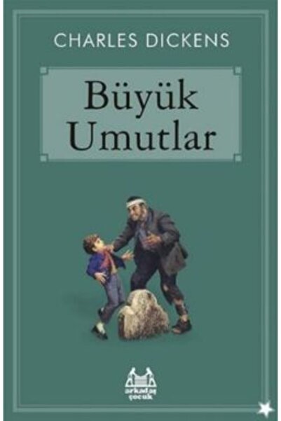 Arkadaş Yayınları Büyük Umutlar / Charles Dickens / Arkadaş Yayınları / 97897...