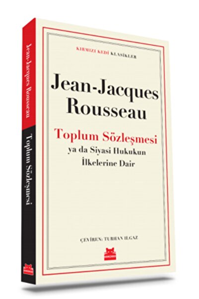 Kırmızı Kedi Yayınevi Toplum Sözleşmesi - Jean Jacques Rousseau -