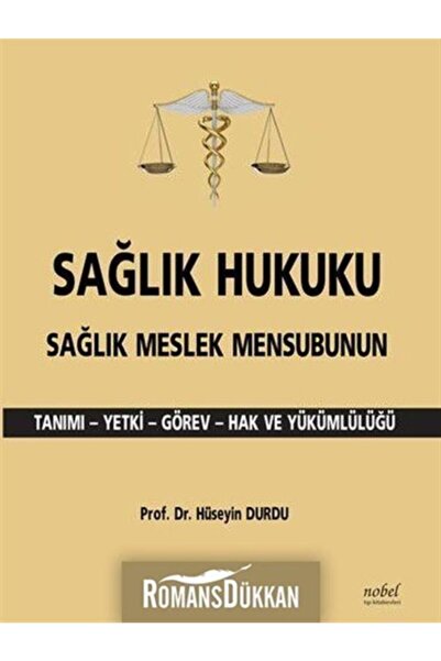 Nobel Tıp Kitabevleri Sağlık Hukuku, Sağlık Meslek Mensubunun Tanımı