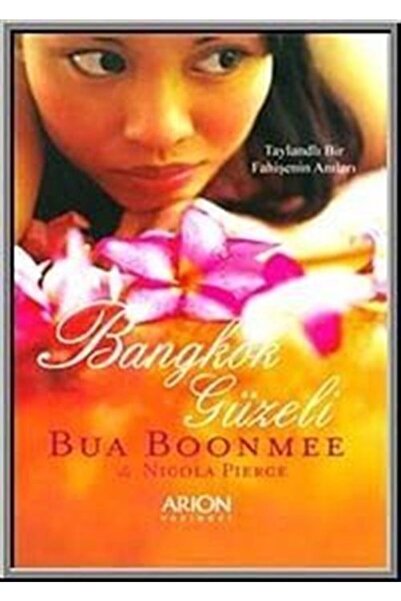 Arion Yayınevi Bangkok Güzeli - Bua Boonmee