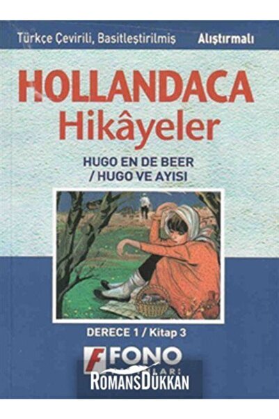 Fono Yayınları Hollandaca Hikayeler - Hugo ve Ayısı-1C; Derece 1 / Kitap 3
