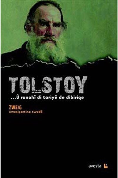 Avesta Yayınları Tolstoy - U Ronahi Di Tariye De Dibiriqe