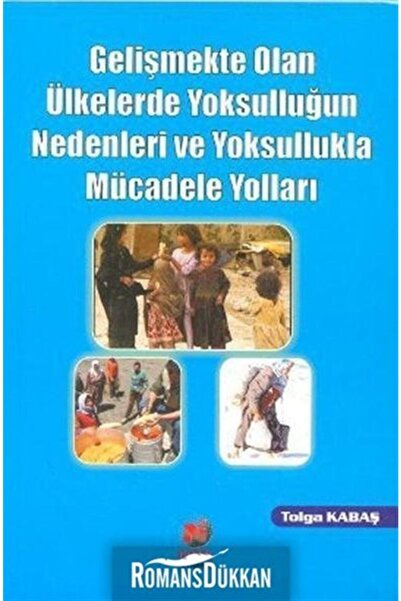 Adana Nobel Kitabevi Gelişmekte Olan Ülkelerde Yoksulluğun Nedenleri ve Yoksu...