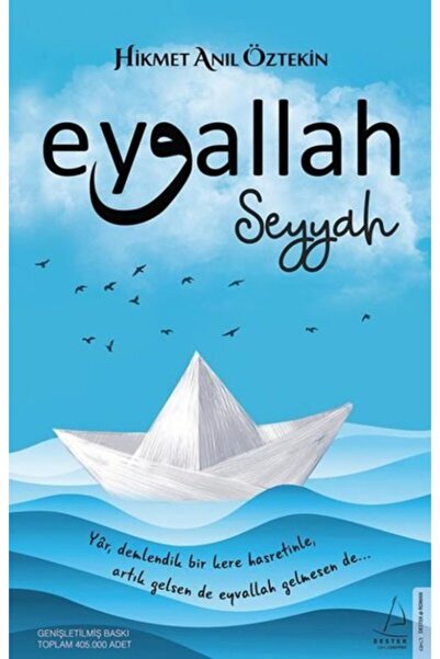 Destek Yayınları Eyvallah-seyyah Hikmet Anıl Öztekin Ela Kitap