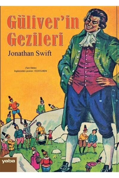 Yaba Yayınları Güliver'in Gezileri / Jonathan Swift / Yaba Yayınları / 978975...