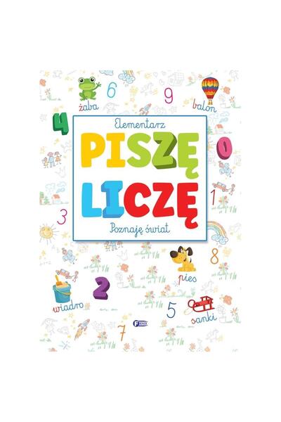 Fenix UN MANUAL PENTRU COPII CARE ÎNVAȚĂ SĂ SCRIE, SĂ CITEASCĂ ȘI SĂ NUMERE –...