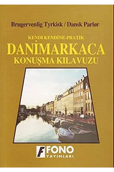Fono Yayınları Self Practical Danish Speech Manual-Phono Publishing House