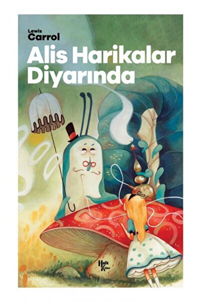 Halk Kitabevi Alis Harikalar Diyarında