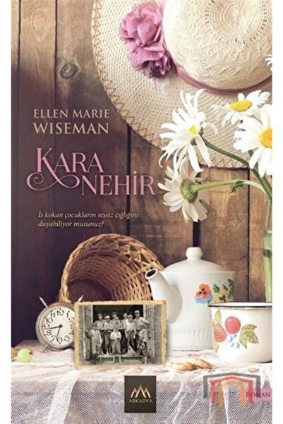 Arkadya Yayınları Kara Nehir- Ellen Marie Wiseman