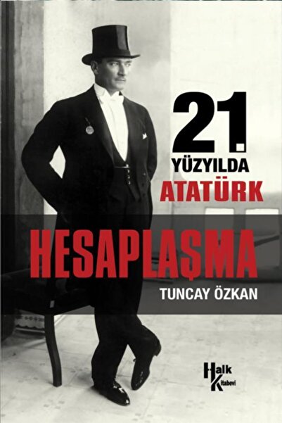 Halk Kitabevi 21. Yüzyıl Atatürk Hesaplaşma