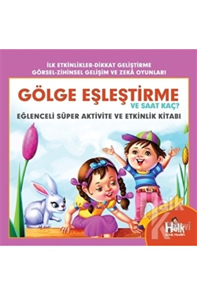 Halk Kitabevi Gölge Eşleştirme ve Saat Kaç - Eğlenceli Süper Aktivite ve Etki...
