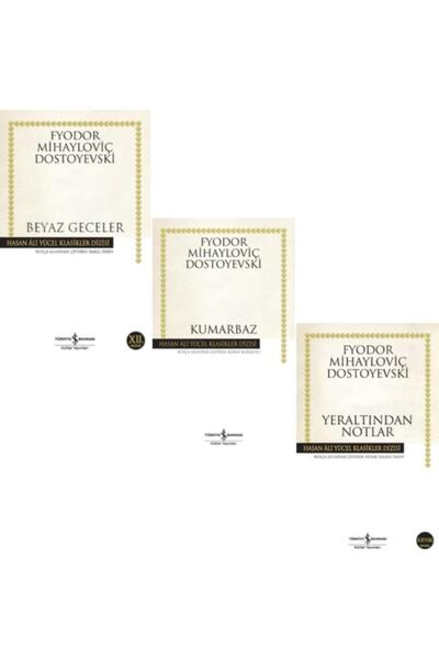 TÜRKİYE İŞ BANKASI KÜLTÜR YAYINLARI Dostoyevski Üç Kitap Set; Beyaz Geceler, Kumarbaz, Yeraltından Notlar - Iş Kültür